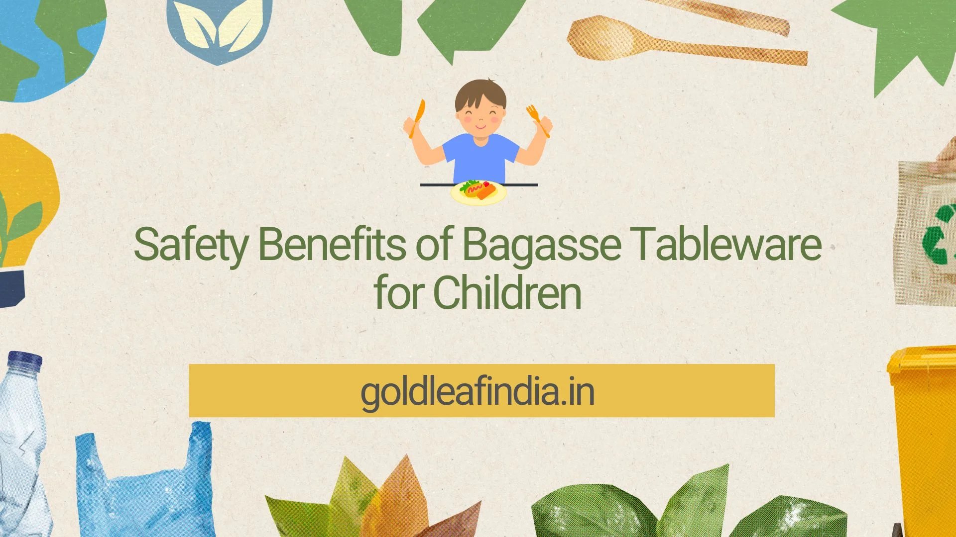 Safety Benefits of Bagasse Tableware for Children